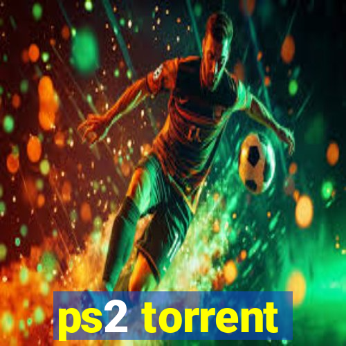 ps2 torrent